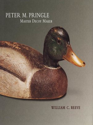 cover image of Peter M. Pringle, Master Decoy Maker
